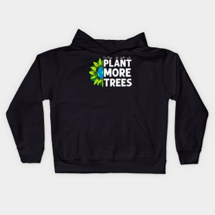 Plant Trees Earth Sunflower Tree Earth Day Arbor Day Kids Hoodie